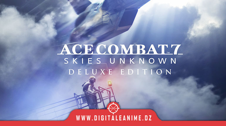  لعبة ACE COMBAT 7: SKIES UNKNOWN تتوفر على Nintendo Switch في 11 يوليو