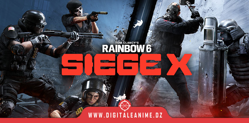 RAINBOW SIX SIEGE X
