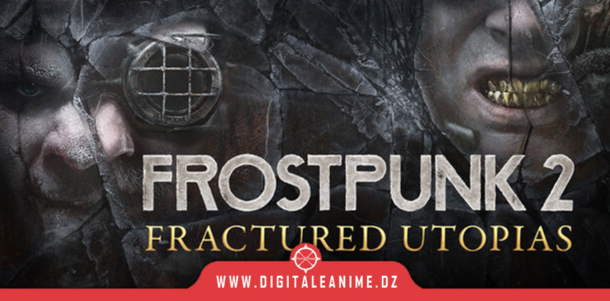 Frostpunk 2: Fractured Utopias
