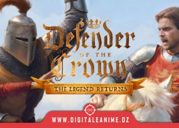 Defender of the Crown: The Legend Returns