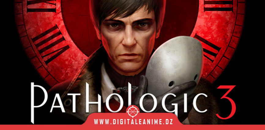 مراجعة Pathologic 3