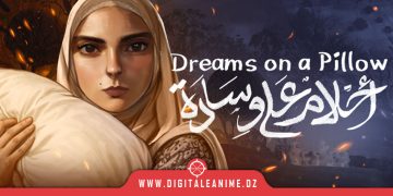 Rasheed Abueideh يكشف عن عرض لعب حصري للعبة Dreams on a Pillow