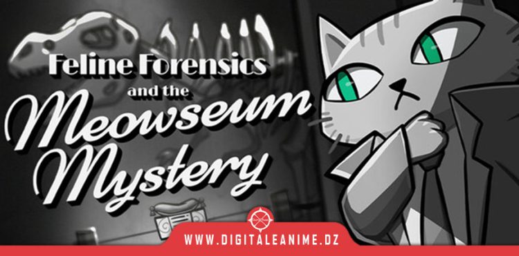 Feline Forensics and the Meowseum Mystery